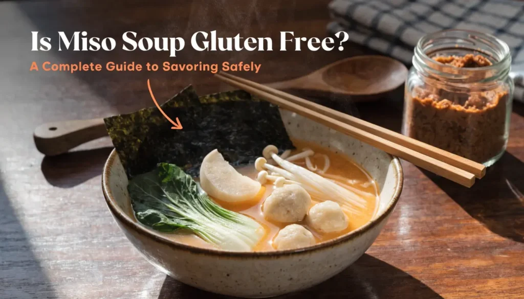 is miso soup gluten free a complete guide to savo
